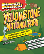 Super Parks! Yellowstone National Park