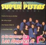 Super Pistas a la Manera de Los Angeles A.