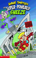 Super-Powered Sneeze: Jimmy Sniffles (Graphic Sparks)