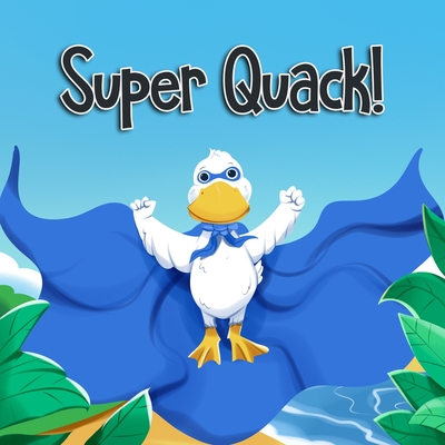 Super Quack! - Hernandez, Oscar