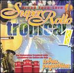 Super Rollo Tropical, Vol. 1