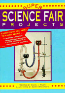 Super Science Fair Projects