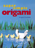 Super Simple Origami