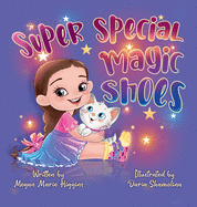 Super Special Magic Shoes