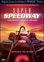 Super Speedway: The Mach II Special Edition