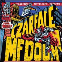 Super What? - Czarface / MF Doom