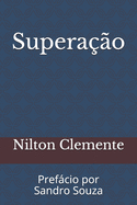 Superao: Prefcio por Sandro Souza