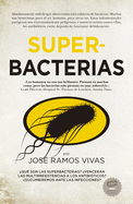 Superbacterias