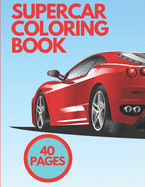 Supercar Coloring Book: for adults kids cars boys cars