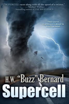 Supercell - Bernard, H W Buzz