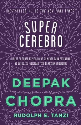 Supercerebro / Super Brain - Chopra, Deepak