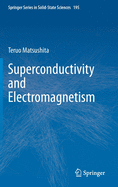 Superconductivity and Electromagnetism