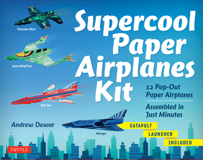 Supercool Paper Airplanes Kit: 12 Pop-Out Paper Airplanes Assembled in about a Minute: Kit Includes Instruction Book, Pre-Printed Planes & Catapult Launcher - Dewar, Andrew
