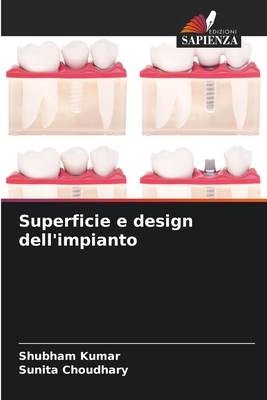 Superficie e design dell'impianto - Kumar, Shubham, and Choudhary, Sunita