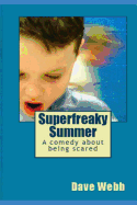 Superfreaky Summer