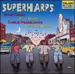 Superharps - James Cotton/Billy Branch/Charlie Musselwhite/Sugar Ray Norcia