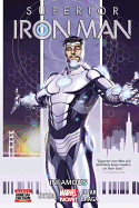 Superior Iron Man, Volume 1: Infamous