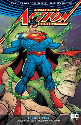 Superman - Action Comics: The Oz Effect - Jurgens, Dan