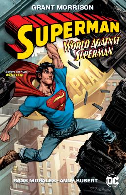 Superman: Action Comics: World Against Superman - Morrison, Grant