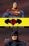 Superman/Batman: Absolute Power: Volume 3