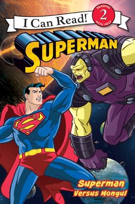 Superman Classic: Superman Versus Mongul - Teitelbaum, Michael