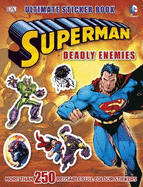 Superman Deadly Enemies Ultimate Sticker Book