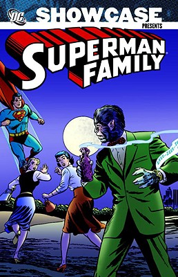 Superman Family, Volume Three - Siegel, Jerry (Creator), and Shuster, Joe (Creator)