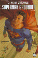 Superman Grounded HC Vol 02