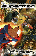Superman: Infinite City - Kennedy, Mike, and Meglia, Carlos
