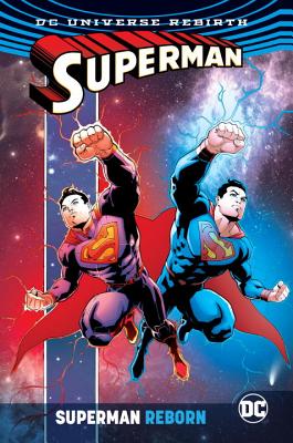 Superman Reborn (Rebirth) - Jurgens, Dan, and Tomasi, Peter J