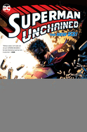 Superman Unchained: The Deluxe Edition (New Edition)