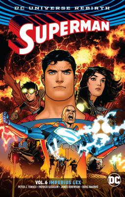Superman Vol. 6: Imperius Lex (Rebirth) - Tomasi, Peter J