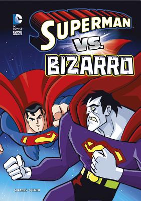 Superman vs. Bizarro - Sazaklis, John