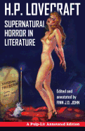 Supernatural Horror in Literature: A Pulp-Lit Annotated Edition