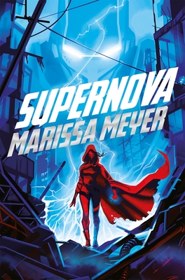 Supernova - Meyer, Marissa