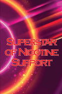 Superstar of Nicotine Support: The study of the most misinterpreted molecule in science
