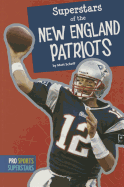 Superstars of the New England Patriots
