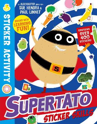 Supertato Sticker Skills - Linnet, Paul, and Hendra, Sue