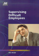 Supervising Difficult Employees