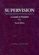 Supervision: A Guide to Practice