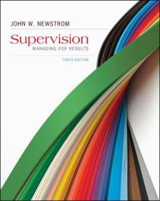 Supervision: Managing for Results - Newstrom, John W, PH.D.
