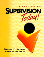 Supervision Today! - Robbins, Stephen P, and DeCenzo, David A