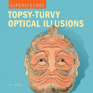 Supervisions: Topsy-Turvy Optical Illusions