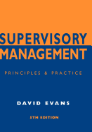 Supervisory Management: Principles and Practice