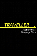 Supplement 8: Campaign Guide