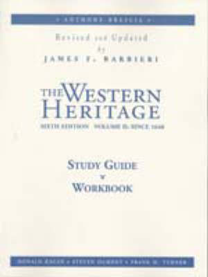 Supplement: Study Guide Vol. II - Western Heritage, the Vol. II (Since 1648; Chpts. 13-31) 6/E - Kagan