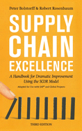 Supply Chain Excellence: A Handbook for Dramatic Improvement Using the SCOR Model, 3rd Edition