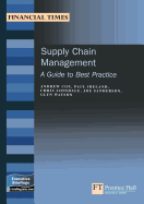 Supply Chain Management: a Guide to Best Practice