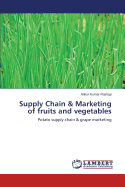 Supply Chain & Marketing of Fruits and Vegetables