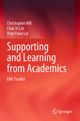 Supporting and Learning from Academics: EMI Toolkit - Hill, Christopher, and Lin, Chia-Yi, and Yuan Lai, Hsin
